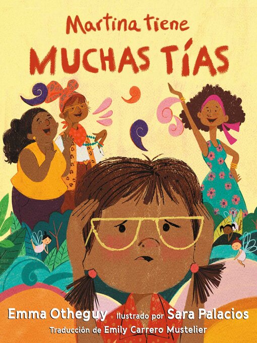 Title details for Martina tiene muchas tías (Martina Has Too Many Tías) by Emma Otheguy - Available